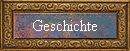 Geschichte