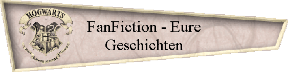 FanFiction - Eure
Geschichten