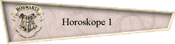 Horoskope 1