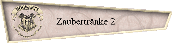 Zaubertrnke 2