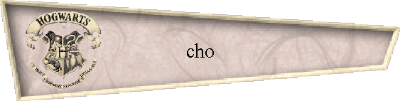 cho