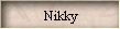 Nikky