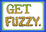 Get Fuzzy - zur 1.Harry Potter Episode hier klicken