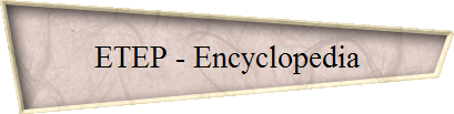 ETEP - Encyclopedia