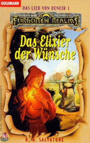 Das Lied von Deneir 1 - Das Elixier der W�nsche