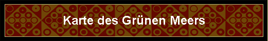 Karte des Gr�nen Meers