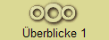 �berblicke 1