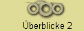�berblicke 2