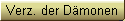 Verz. der D�monen