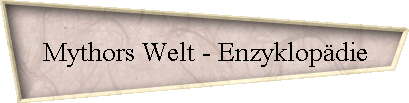 Mythors Welt - Enzyklopdie